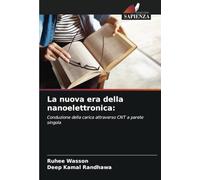La nuova era della nanoelettronica:: Conduzione della carica attraverso CNT a parete singola