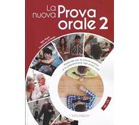 La Nuova Prova Orale 2 (b2-c2)