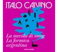 La Nuvola Di Smog - La Formica Argentina