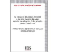 La Obligación De Prestar Alimentos A Los Hijos Mayores De Edad: E Spec