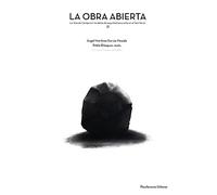 LA OBRA ABIERTA: La idea de tiempo en las obras de arquitectura y arte en el territorio: 012 (Colección Conferences)