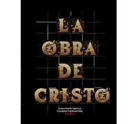LA OBRA DE CRISTO: CONOCIMIENTO ESPIRITUAL. CONCEPTOS FUNDAMENTALES.