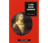 La obra maestra desconocida (Discurso artístico)