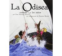 LA ODISEA CONTADA A LOS NIÑOS (CLÁSICOS CONTADOS A LOS NIÑOS Biblioteca escolar)