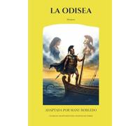 La Odisea. De Homero: CLASICOS ADAPTADOS PARA NUEVOS LECTORES (Clásicos para nuevos lectores)