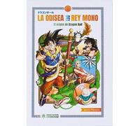 La Odisea Del Rey Mono: El Origen De Dragon Ball (Nueva Edicion) (COMIC)