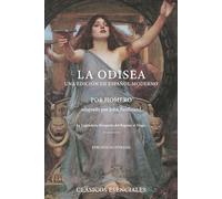 La Odisea - Edición Ilustrada: Traducción al español moderno con arte clásico y reflexiones de John Ferdinand