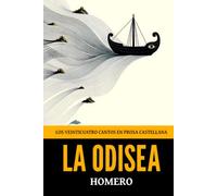 La Odisea: Los veinticuatro cantos en prosa castellana