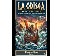 La Odisea - Versión Resumida: La travesía de Odiseo contada para el lector actual