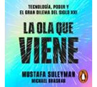 La Ola Que Viene (audiolibro)