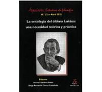 La ontología del último Lukács: una necesidad teórica y práctica