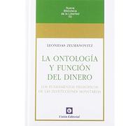 La Ontología y Función del Dinero (ECONOMIA)