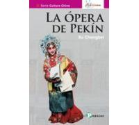 La Opera De Pekin