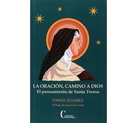 La oración, camino a Dios (ESPIRITUALIDAD)