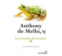 La oración de la rana - 1 | Anthony De Mello