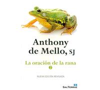 La oración de la rana 2: 35 (El Pozo de Siquén)