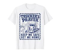 La oración del Camionero, mantenme a Salvo, llévame a casa, Camionero Camiseta