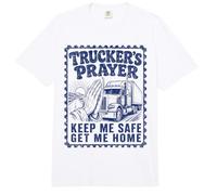 La oración del Camionero, mantenme a Salvo, llévame a casa, Camionero Comfort Colors Adult Heavyweight T-Shirt