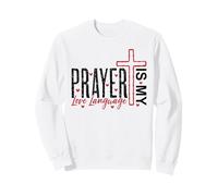 La oración es mi lenguaje de Amor, Cita de fe Cristiana Cruzada Sudadera