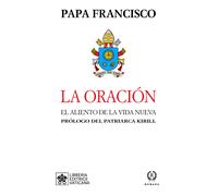 La oración: | Jorge Mario Bergoglio (papa Francisco)