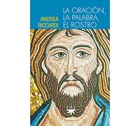 La oración, la palabra, el rostro (FC)