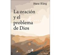 Oracion y El Problema De Dios (Teselas)