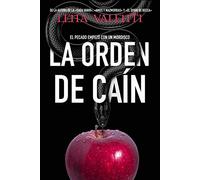LA ORDEN DE CAÍN: El pecado empezó con un mordisco (SAGA LA ORDEN DE CAIN)