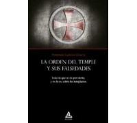 La Orden del Templo y sus falsedades