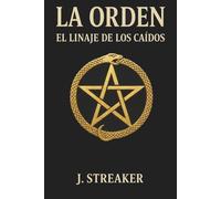 La Orden: El linaje de los caídos: El poder no desaparece, solo cambia de dueño.: 2