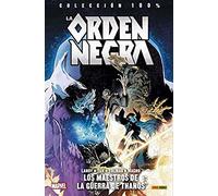 La Orden Negra. Los maestros de la guerra de Thanos (100% MARVEL COEDICIONES)