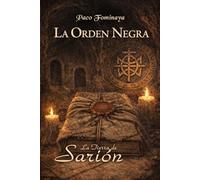 La Orden Negra: Manuscritos Apocrifos del Sello de Habdas (La Tierra de Sarión)