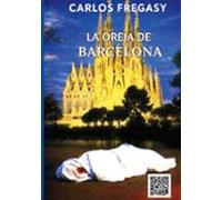 La Oreja De Barcelona