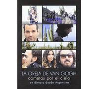 La Oreja De Van Gogh - Cometas Por El Cielo - En Directo Desde Argentina