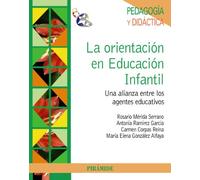 La orientación en Educación Infantil: Una alianza entre los agentes educativos