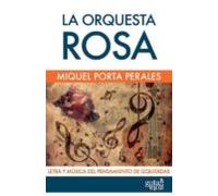 La Orquesta Rosa