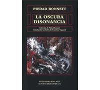 La oscura disonancia (XXXIII Premio Reina Sofía de Poesía Iberoamericana): 67 (Biblioteca de América)