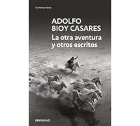 La otra aventura y otros escritos (Contemporánea)