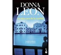 La otra cara de la verdad: Serie Comisario Brunetti: 17 (Crimen y misterio)