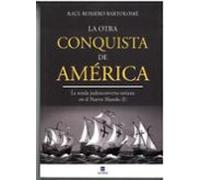 La otra conquista de América