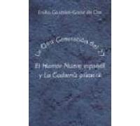 La "Otra" Generación del 27. El "Humor Nuevo" español y "La Codorniz" primera: El "Humor Nuevo" Espanol y "La Codorniz" Primera (SIN COLECCION)