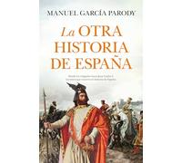 La Otra Historia De España
