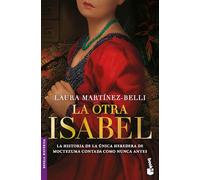 La Otra Isabel (Novela Histórica) / The Other Isabel (a Historical Novel)