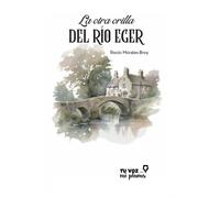 La otra orilla del Río Eger