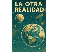 LA OTRA REALIDAD