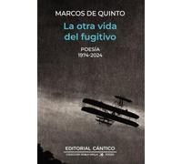 La Otra Vida Del Fugitivo