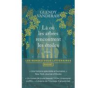 Là où les arbres rencontrent les étoiles
