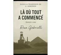 Là où tout a commencé: Rosa