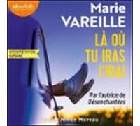 Là Où Tu Iras Jirai (audiolibro)