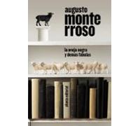 La Oveja negra y demás fábulas: 3829 (El libro de bolsillo - Bibliotecas de autor - Biblioteca Monterroso)