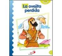 La Oveja Perdida (parabolas De Jesus)